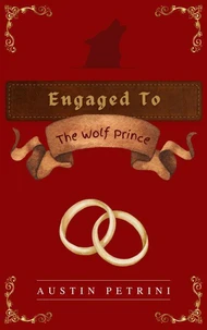 Engaged to the Wolf Prince
