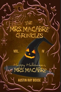 Happy Halloween, Mrs. Macabre