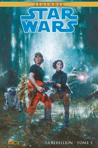 Star Wars Légendes - La Rébellion Tome 5 . Edition collector