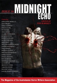  Australasian Horror Writers As - Midnight Echo Issue 16.