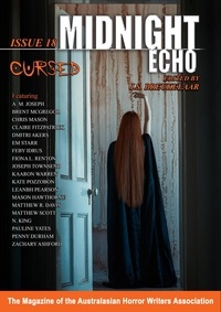  Australasian Horror Writers As et  J.S. Breukelaar - Midnight Echo Issue 18.