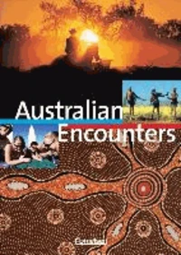 Australian Encounters. Schülerheft
