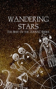  Australian Speculative Fiction - Wandering Stars - The Zodiac Series, #13.