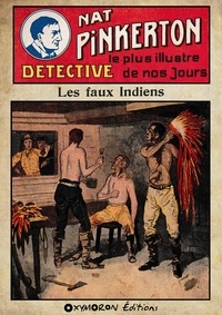 Auteur INCONNU - Nat Pinkerton - Les faux Indiens.