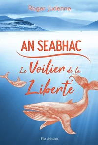 An seabhac, le voilier de la liberté