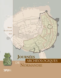 Journées archéologiques de Normandie 2018