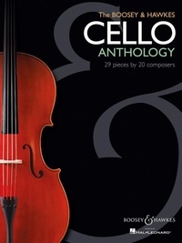 Auteurs Divers - The Boosey & Hawkes Cello Anthology - 29 Pieces by 20 Composers. Cello solo, cello and piano..