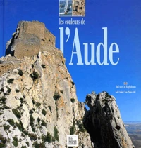 Les Couleurs De L'Aude. Edition Bilingue Francais-Anglais