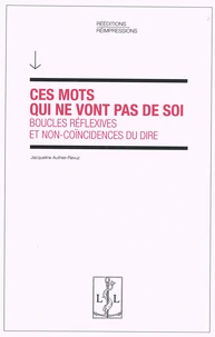 Ces mots qui ne vont pas de soi