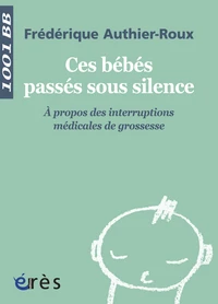 Ces bébés passés sous silence