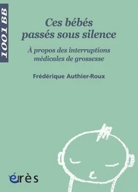 Ces bébés passés sous silence