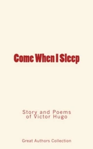 Come When I Sleep