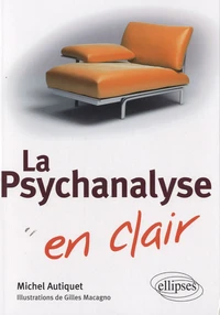 La psychanalyse en clair