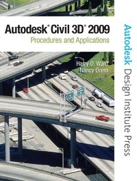AutoCAD Civil 3D 2009 - Procedures and Applications.