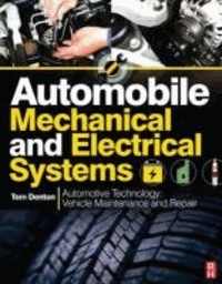 Automobile Mechanical and Electrical Systems.