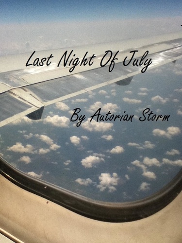  Autorian Storm - Last Night of July: Urban Contemporary Poetry.