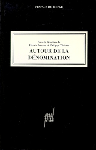 Claude Boisson - Autour de la dénomination.