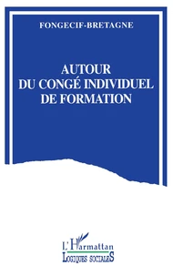 Autour du congé individuel de formation