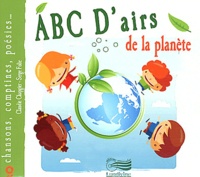 Serge Folie et Claudie Chapgier - ABC D'airs de la planète. 1 CD audio