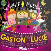Yves Jamait et  Oldelaf - Gaston & Lucie. 1 CD audio