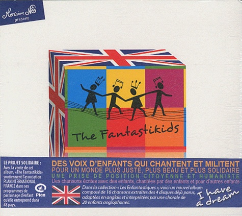  The fantastikids - I have a dream. 1 CD audio