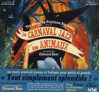 Edouard Baer et Taï-Marc Le Thanh - Le carnaval jazz des animaux.