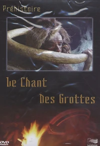 Le chant des grottes