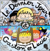 Pascal Légitimus et  Syrano - Le Dernier Jour ; Gaston & Lucie. 1 CD audio