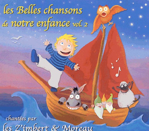  Les Z'Imbert & Moreau - Les Belles chansons de notre enfance - Volume 2.