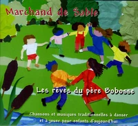Les rêves du père Bobosse