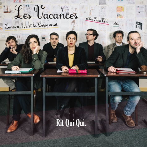  Rit Qui Qui et Laetitia Daidé - Les vacances, zones A, B, C. 1 CD audio