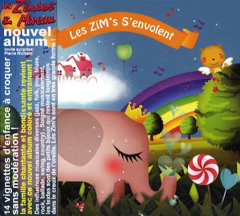  Les Z'Imbert & Moreau - Les Zim's s'envolent. 1 CD audio