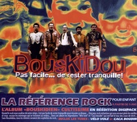  Bouskidou - Pas facile... de rester tranquille !. 1 CD audio