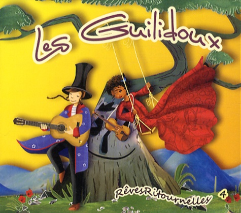 James Haouzi - Rêves Ritournelles 4 - Les Guilidoux. 1 CD audio