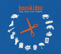  Bouskidou - T'as tout ton temps. 1 CD audio