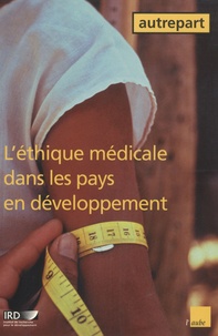 Virginie Baby-Collin et  Collectif - Autrepart N° 28/2003 : L'éthique médicale dans les pays en voie de développement.