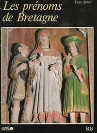 Les Prénoms de Bretagne