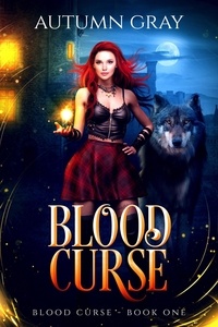  Autumn Gray - Blood Curse - Blood Curse, #1.