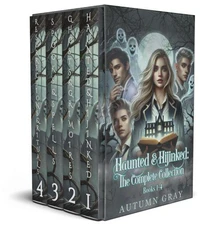 Haunted &amp; Hijinked: The Complete Collection