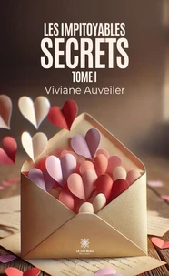 Les impitoyables secrets