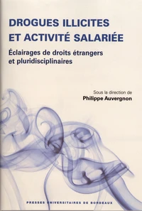 Drogues illicites et activité salariée