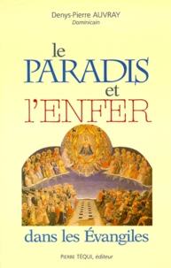 Le paradis et l'enfer dans les Évangiles