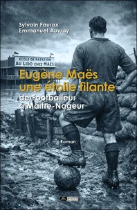 Eugène Maës, une étoile filante