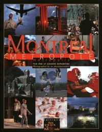 Montréal métropole, metropolis.