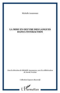 La mise en oeuvre des langues dans l'interaction