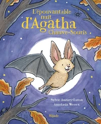 L'épouvantable nuit d'Agatha Chauve-Souris