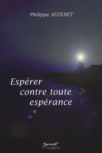Espérer contre toute espérance