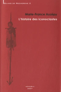 L'histoire des iconoclastes