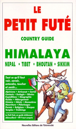  auzias/al. dominique - Petit Fute Himalaya. Nepal, Tibet, Bhoutan, Sikkim.