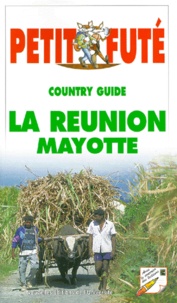  auzias/al. dominique - Petit Fute La Reunion Mayotte. 5eme Edition 2000.